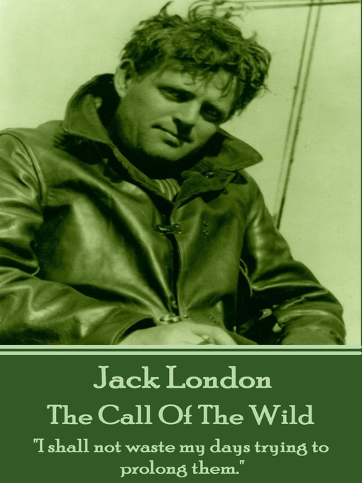 Title details for The Call of the Wild by Jack London - Available